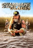 Poster for Guardians of the Glades