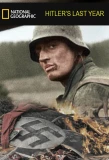 Poster for Hitler's Last Year