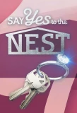 Poster for Say Yes to the Nest