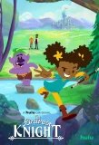 Poster for The Bravest Knight