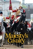 Poster for Her Majesty's Cavalry