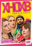 Poster for Por H o por B
