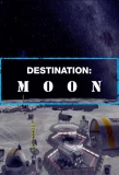 Poster for Destination: Moon
