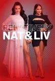 Poster for Relatively Nat & Liv