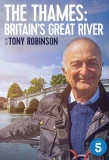 Poster for The Thames: Britain's Great River with Tony Robinson