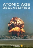 Poster for Atomic Age Declassified