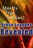 Poster for Mostly True Stories: Urban Legends Revealed
