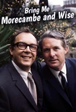 Poster for Bring Me Morecambe and Wise