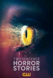 Poster for Two Sentence Horror Stories