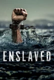 Poster for Enslaved