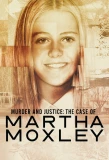 Poster for Murder and Justice: The Case of Martha Moxley