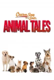 Poster for Chicken Soup for the Soul's Animal Tales
