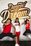 Poster for Dancin' the Dream