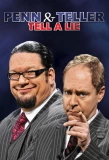 Poster for Penn & Teller Tell a Lie