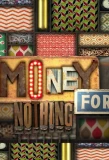Poster for Money for Nothing