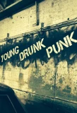 Poster for Young Drunk Punk