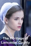 Poster for The Heritage of Lancaster County