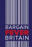Poster for Bargain Fever Britain