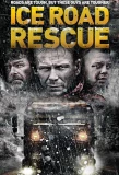 Poster for Ice Road Rescue