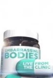 Poster for Embarrassing Bodies: Live from the Clinic