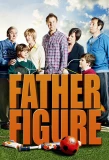 Poster for Father Figure