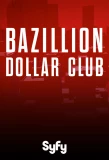 Poster for Bazillion Dollar Club