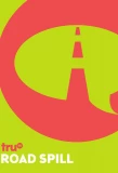 Poster for Road Spill