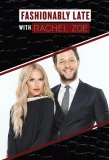 Poster for Fashionably Late with Rachel Zoe