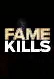 Poster for Fame Kills