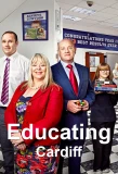 Poster for Educating Cardiff