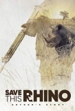 Poster for Save This Rhino