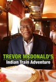 Poster for Trevor McDonald's Indian Train Adventure