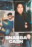 Poster for Snabba cash
