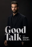 Poster for Good Talk with Anthony Jeselnik