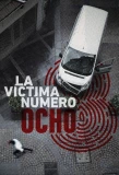 Poster for La víctima número 8