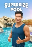 Poster for Supersize My Pool