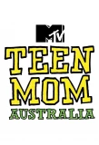 Poster for Teen Mom Australia