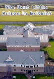 Poster for The Best Little Prison in Britain?