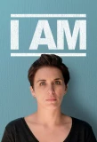 Poster for I Am...