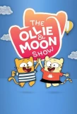 Poster for The Ollie & Moon Show