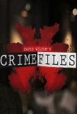 Poster for David Wilson's Crime Files