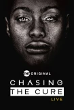 Poster for Chasing the Cure Live