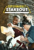 Poster for Supermarket Stakeout
