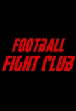 Poster for Football Fight Club