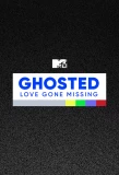 Poster for MTV's Ghosted: Love Gone Missing