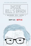 Poster for Inside Bill's Brain: Decoding Bill Gates