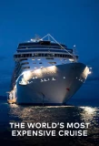 Poster for Secrets of the World's Most Expensive Cruise Ship