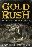 Poster for Gold Rush: The Discovery of America