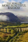 Poster for The World's Most Beautiful Railway
