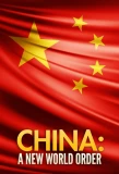 Poster for China: A New World Order